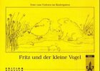 Fritz und der kleine Vogel (Vereinfachte Lesetexte Fur Kinder - Level 1)