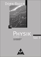 Dorn / Bader Physik SII. Lösungen. Gesamtausgabe 1998