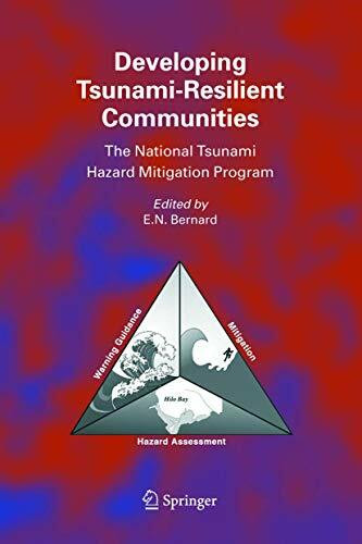 Developing Tsunami-Resilient Communities: The National Tsunami Hazard Mitigation Program