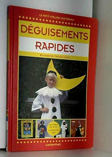 Deguisements rapides