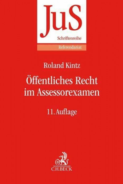 Öffentliches Recht im Assessorexamen: Klausurtypen, wiederkehrende Probleme und Formulierungshilfen (JuS-Schriftenreihe/Referendariat, Band 148)