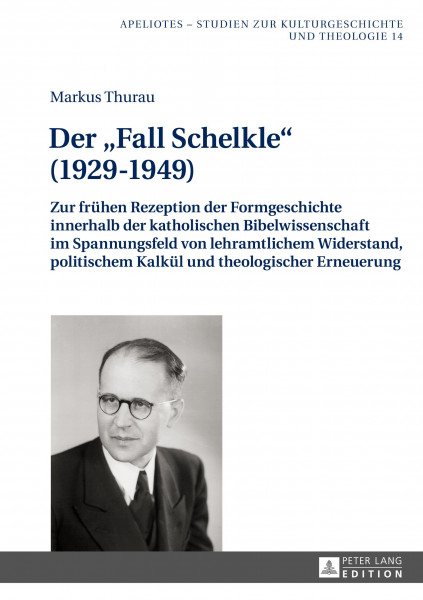 Der «Fall Schelkle» (1929-1949)