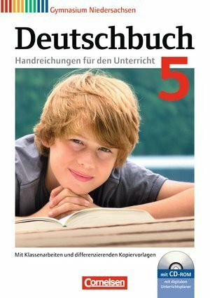 Deutschbuch Gymnasium Handreichungen für den Unterricht 5, Kopiervorlagen und CD-ROM Mit digitalem Unterrichtsplaner