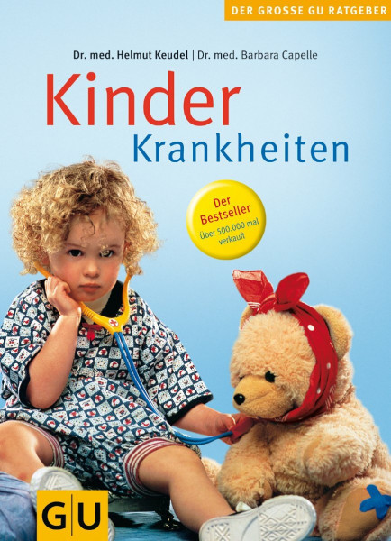 Kinderkrankheiten (GU Große Ratgeber Kinder)