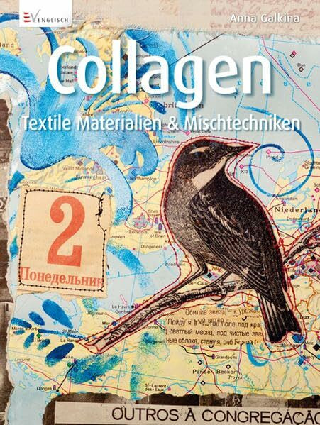 Collagen: Textile Materialien & Mischtechniken