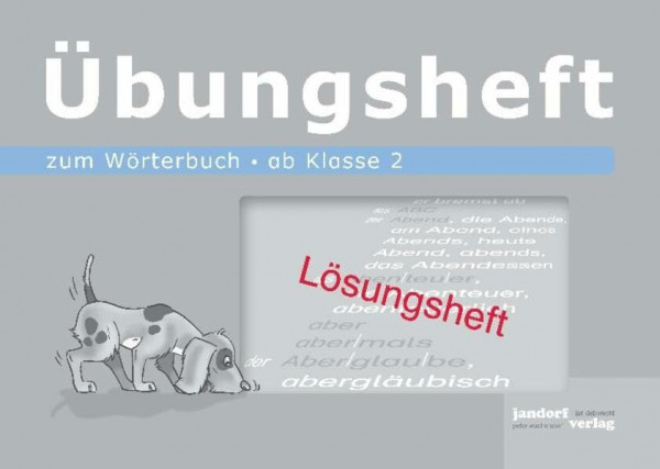 Wörterbuchübungsheft 1 (Lösungsheft): ab Klasse 2