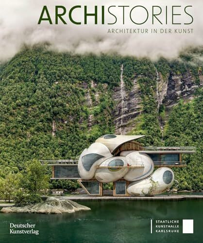 ARCHISTORIES: Architektur in der Kunst