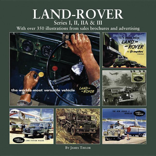 Land Rover: Series I, II, IIA & III