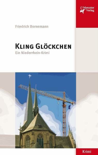 Kling Glöckchen: Ein Niederrhein-Krimi