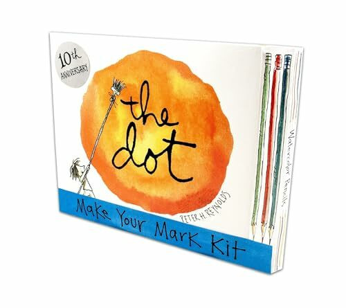 The Dot: Make Your Mark Kit (Creatrilogy)