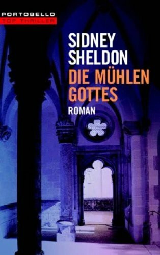 Die Mühlen Gottes: Roman (Goldmann Bestseller ganz gross)