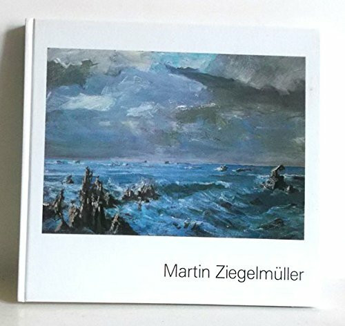 Martin Ziegelmüller. Texte: Tina Grütter u.a.