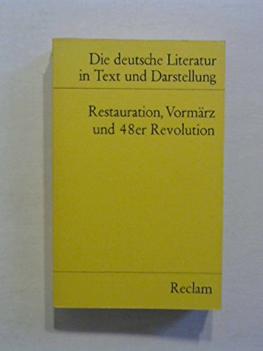 Restauration, Vormärz und 48er Revolution
