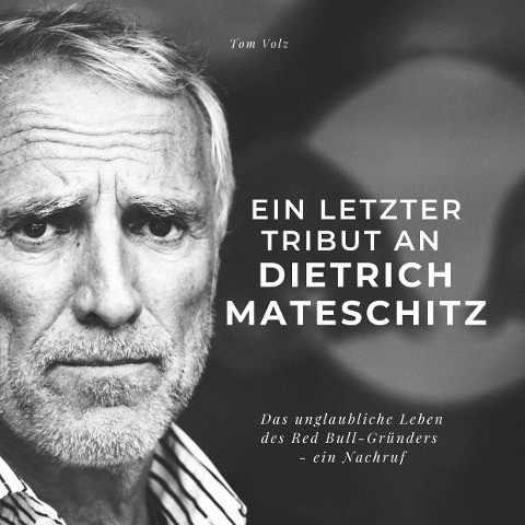 Ein letzter Tribut an Dietrich Mateschitz