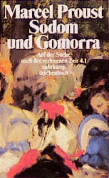 Auf der Suche nach der verlorenen Zeit: Sodom und Gomorra, 2 Bände