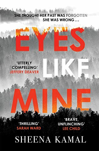 Eyes Like Mine: Utterly compelling . . . Will stay with you for a long, long time' Jeffery Deaver Eyes Like Mine: Utterly compelling . . . Will stay with you for a long, long time' Jeffery Deaver