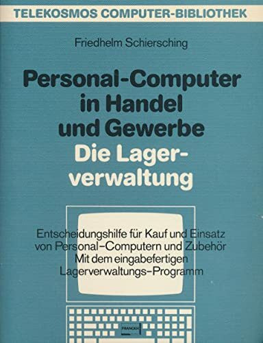 Personal- Computer in Handel und Gewerbe / Lagerverwaltung