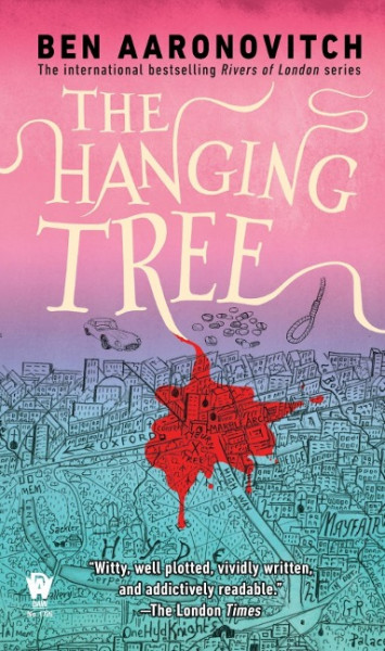 The Hanging Tree: A Rivers of London Novel