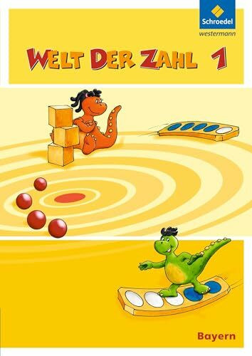 Welt der Zahl - Ausgabe 2014 für Bayern: Schulbuch 1 mit Schutzumschlag