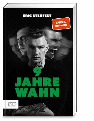 9 Jahre Wahn: Mein Leben mit paranoider Schizophrenie - Die autobiografische Mischung aus Fakt und Fiktion | SPIEGEL Bestseller