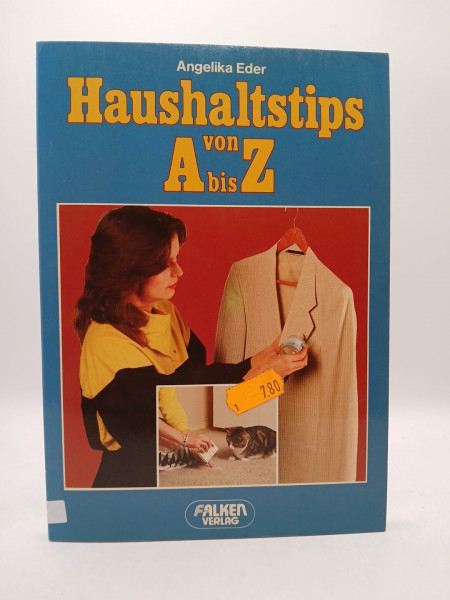 Haushaltstips von A bis Z.