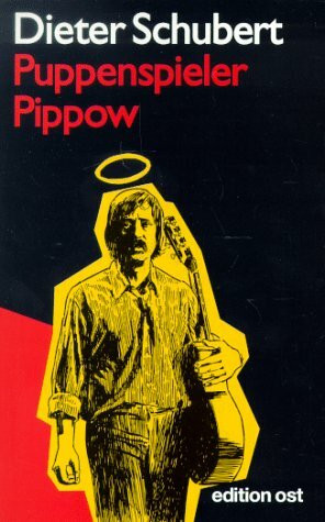 Puppenspieler Pippow. Eine Satire (Bunte Reihe)