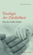 Theologie der Zärtlichkeit