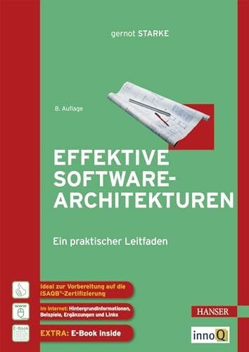 Effektive Softwarearchitekturen: Ein praktischer Leitfaden