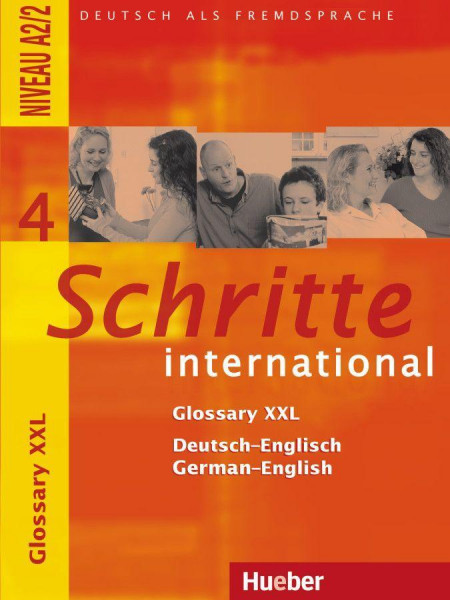 Schritte international 4. Glossary XXL Deutsch-Englisch German-English