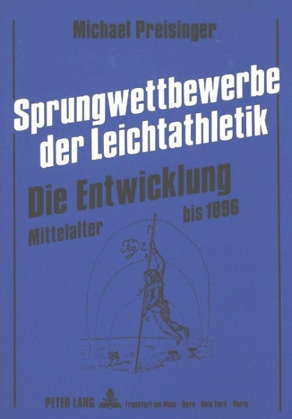 Sprungwettbewerbe der Leichtathletik - Die Entwicklung