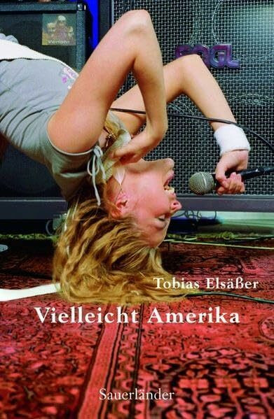 Vielleicht Amerika (Sauerländer Jugendbuch)