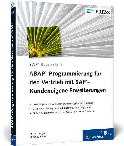 ABAP-Programmierung für den Vertrieb mit SAP – Kundeneigene Erweiterungen: User-Exits und BAdIs (SAP PRESS)