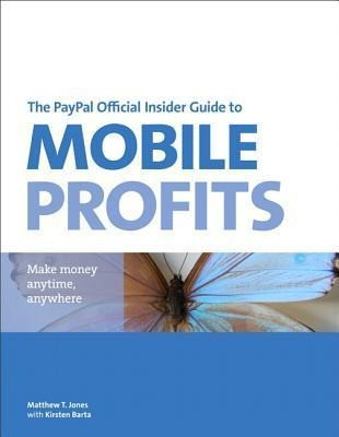 The PayPal Official Insider Guide to Mobile Profits