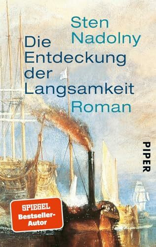 Die Entdeckung der Langsamkeit: Roman | Eines der Bücher, die man gelesen haben muss