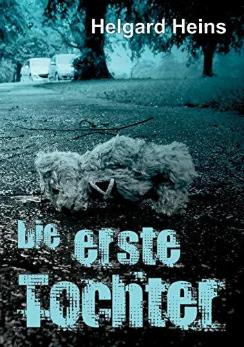 Die erste Tochter