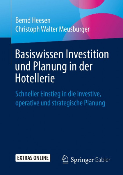 Basiswissen Investition und Planung in der Hotellerie