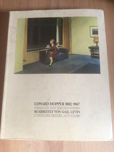 Edward Hopper 1882-1967. Gemälde und Zeichnungen / [aus d. Amerikan. übertr. von Karin Stempel].