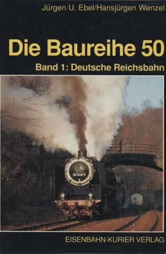 Die Baureihe 50, Bd.1, Deutsche Reichsbahn und Ausland