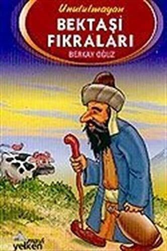 Unutulmayan Bektaşi Fıkraları