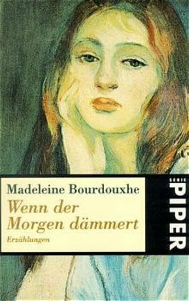 Wenn der Morgen dämmert: Erzählungen (Piper Taschenbuch)