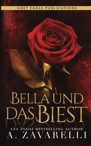 Bella und das Biest