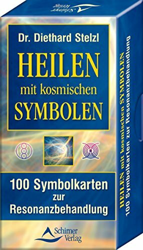 Heilen mit kosmischen Symbolen: 100 Symbolkarten zur Resonanzbehandlung