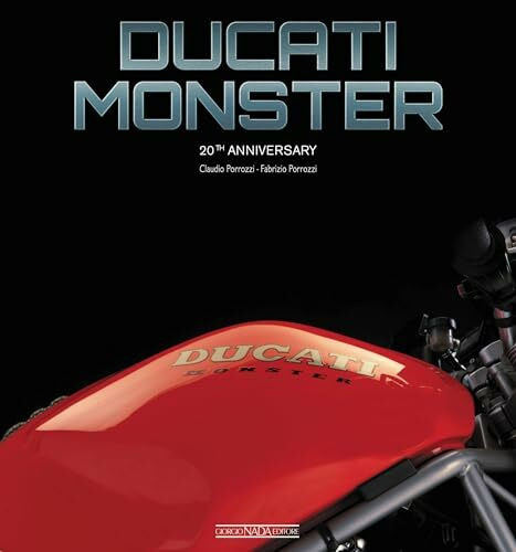 Ducati Monster: 20th Anniversary (Moto)