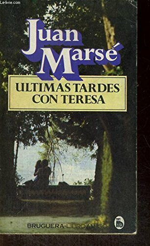 Ultimas tardes con Teresa