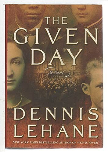 The Given Day: A Novel