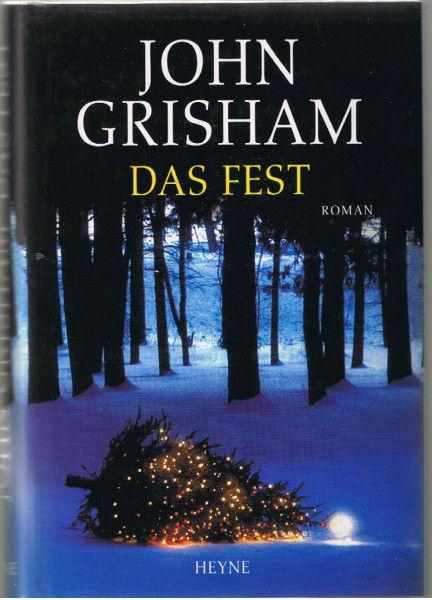 Das Fest: Roman (Heyne Allgemeine Reihe (01))