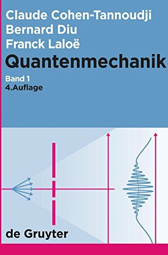 Quantenmechanik. Band 1