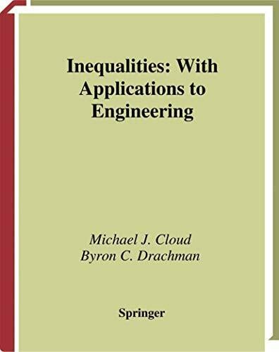 Inequalities: With Applications to Engineering Inequalities: With Applications to Engineering