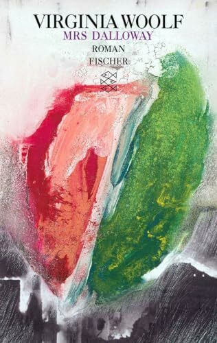 Mrs Dalloway: Roman (Virginia Woolf, Gesammelte Werke)