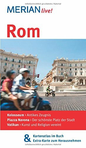 MERIAN live! Reiseführer Rom: MERIAN live! - Mit Kartenatlas im Buch und Extra-Karte zum Herausnehmen